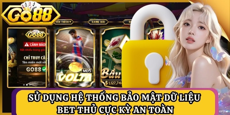 Go88 Keyhome – Link Tải Và Vào Go88 Mới Nhất 2026 | Go 88 6 Sử dụng hệ thống bảo mật dữ liệu bet thủ cực kỳ an toàn